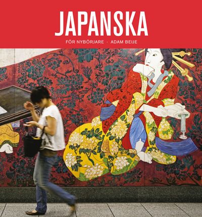 Japanska för nybörjare textbok | 2:a upplagan