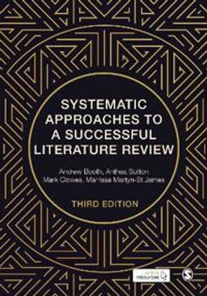 Systematic Approaches to a Successful Literature Review | 3:e upplagan