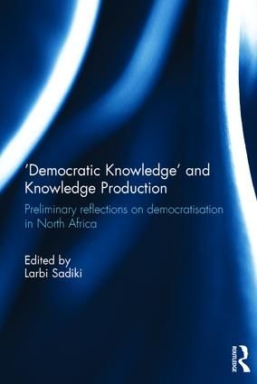 'Democratic Knowledge' and Knowledge Production | 1:a upplagan