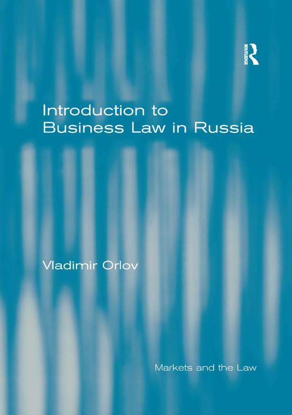 Introduction to Business Law in Russia | 1:a upplagan