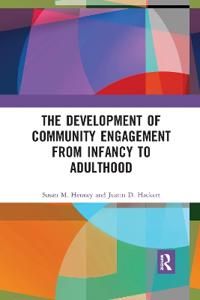 The Development of Community Engagement from Infancy to Adulthood