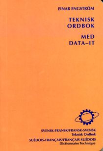 Teknisk ordbok: Fransk-svensk/Svensk-fransk