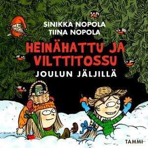 Heinähattu ja Vilttitossu joulun jäljillä | 1:a upplagan