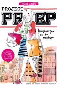 Project Prep : lanseringen av en modeapp | 1:a upplagan