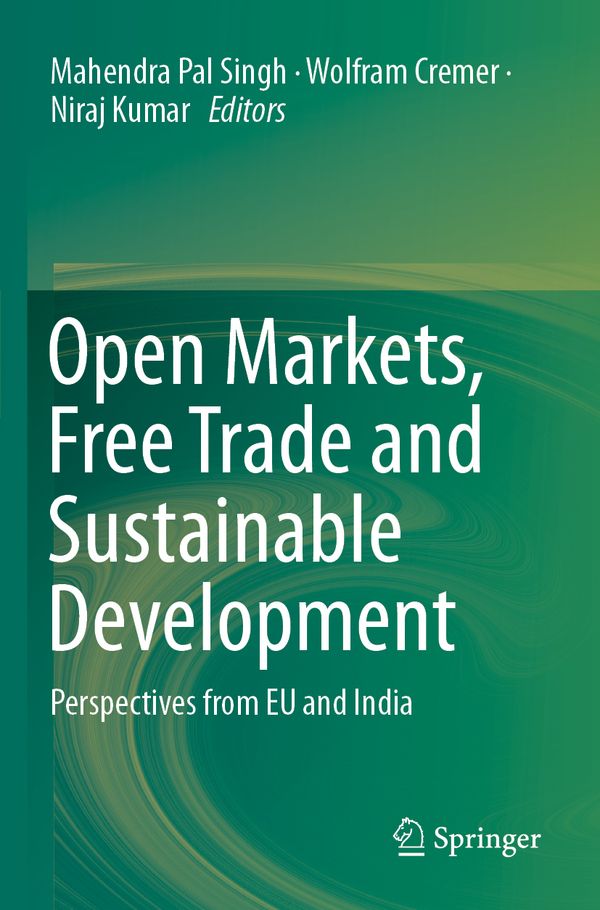 Open Markets, Free Trade and Sustainable Development | 1:a upplagan
