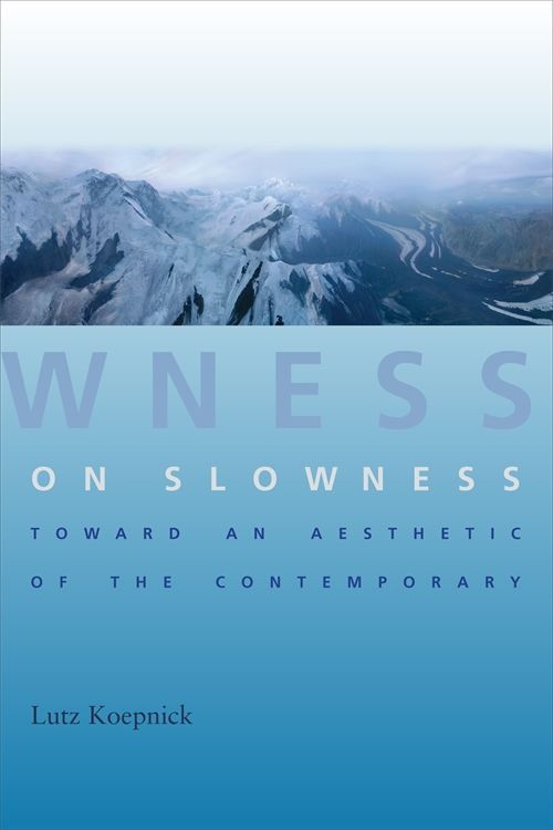 On Slowness | 0:e upplagan