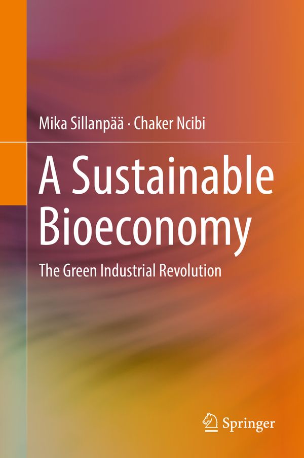 A Sustainable Bioeconomy | 1:a upplagan