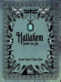 Hallahem – Sveket vid sjön | 0:e upplagan