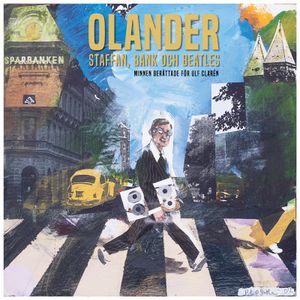 Olander - Staffan, bank och Beatles | 1:a upplagan