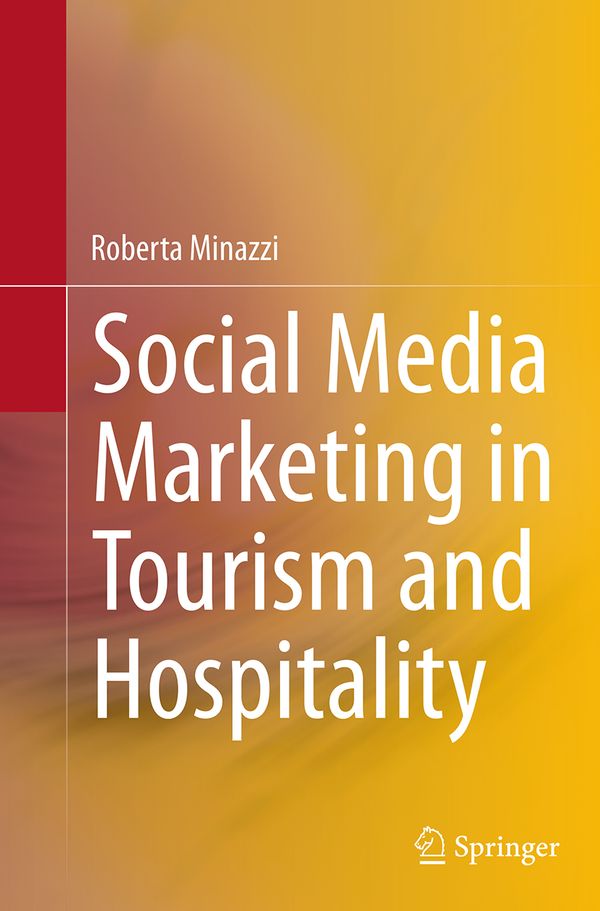 Social Media Marketing in Tourism and Hospitality | 1:a upplagan
