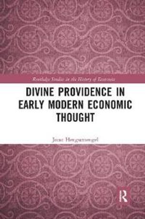 Divine Providence in Early Modern Economic Thought | 1:a upplagan