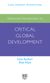 Advanced Introduction to Critical Global Development