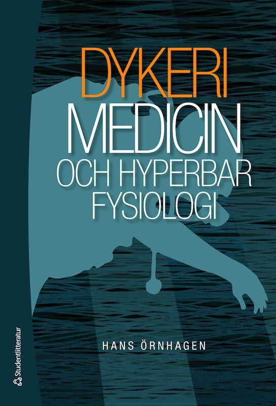 Dykerimedicin och hyperbar fysiologi | 1:a upplagan