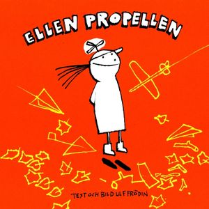 Ellen Propellen | 1:a upplagan