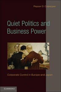 Quiet Politics and Business Power | 0:e upplagan