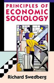 Principles of Economic Sociology