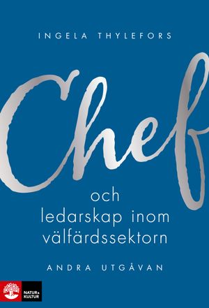 Chef- och ledarskap inom välfärdssektorn, andra ut |  2:e upplagan