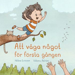 Att våga något för första gången | 1:a upplagan