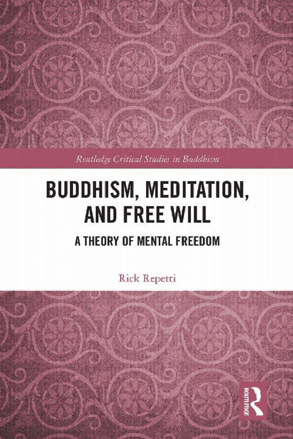 Buddhism, Meditation, and Free Will | 1:a upplagan