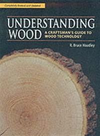 Understanding Wood (Revised and Updated) | 2:a upplagan