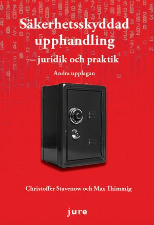 Säkerhetsskyddad upphandling – juridik och praktik |  2:e upplagan