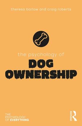 The Psychology of Dog Ownership | 1:a upplagan