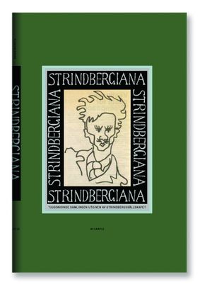 Strindbergiana - Tjugonionde samlingen utgiven av Strindbergssällskapet | 1:a upplagan