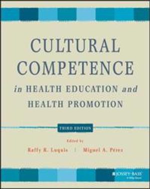 Cultural Competence in Health Education and Health Promotion | 3:e upplagan