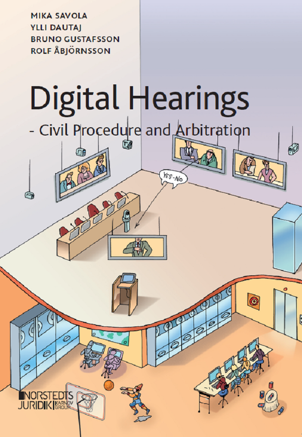 Digital Hearings : Civil Procedure and Arbitration | 1:a upplagan