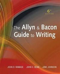 The Allyn & Bacon Guide to Writing