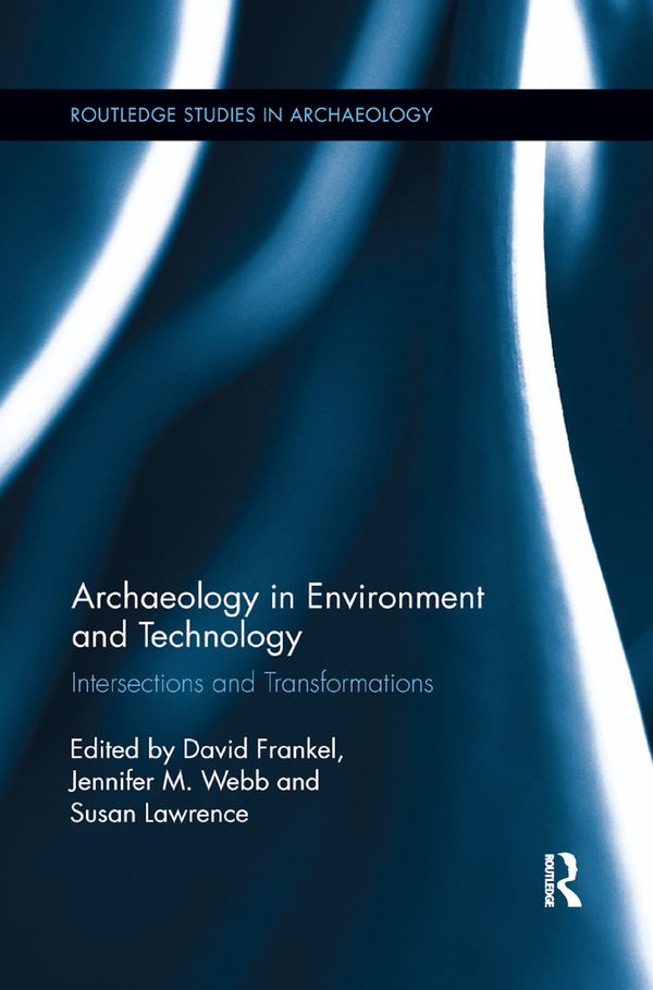 Archaeology in Environment and Technology | 1:a upplagan