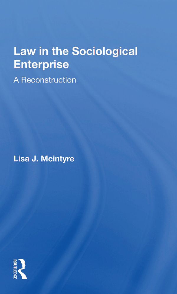 Law in the Sociological Enterprise | 1:a upplagan