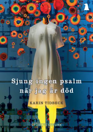 Sjung ingen psalm när jag är död