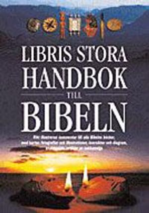 Libris stora handbok till Bibeln