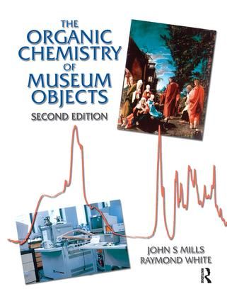 Organic Chemistry of Museum Objects | 2:a upplagan