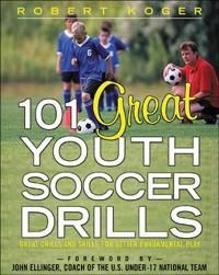 101 Great Youth Soccer Drills | 0:e upplagan