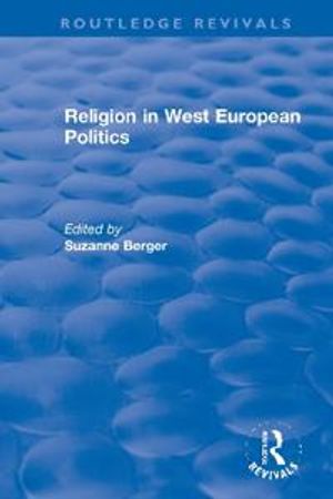 Religion in West European Politics | 1:a upplagan