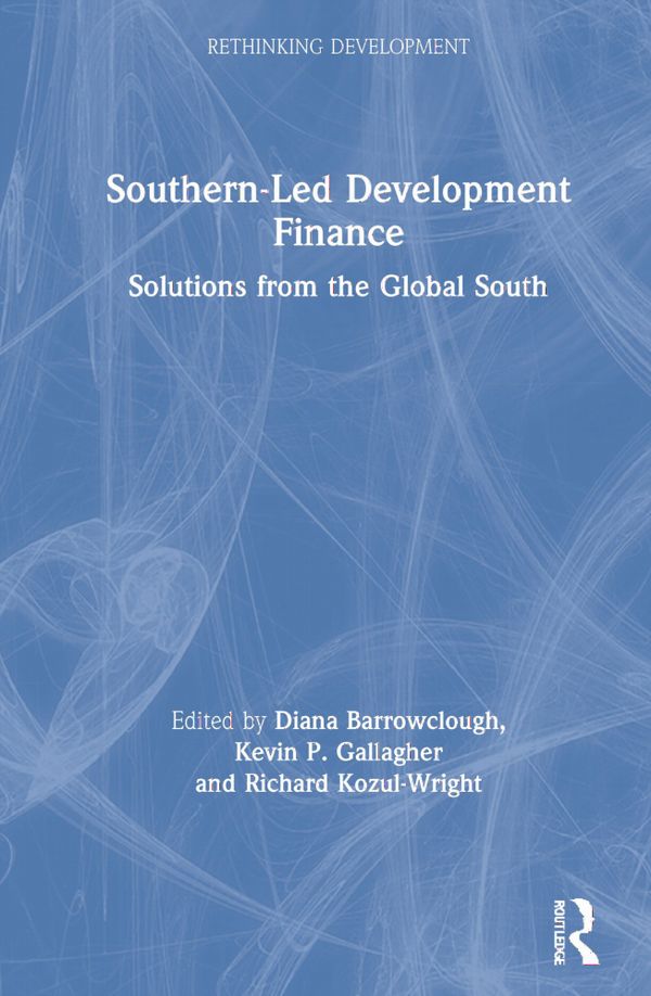 Southern-Led Development Finance | 1:a upplagan