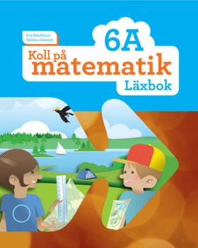 Koll på matematik 6A Läxbok | 0:e upplagan