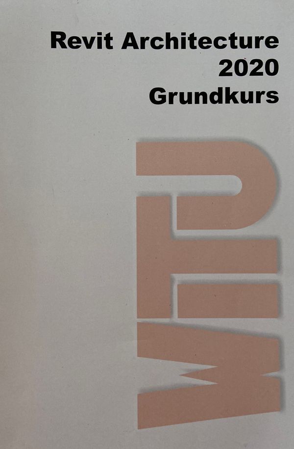 Revit Architecture 2020 Grundkurs | 0:e upplagan