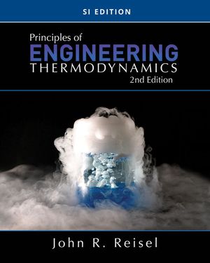 Principles of Engineering Thermodynamics, SI Edition |  2:e upplagan