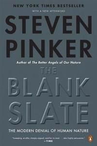 The Blank Slate: The Modern Denial of Human Nature | 0:e upplagan