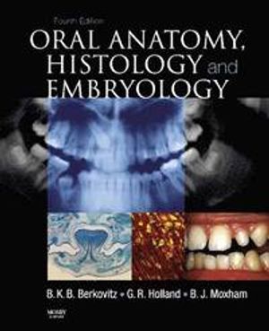 Oral Anatomy, Histology and Embryology | 4:e upplagan