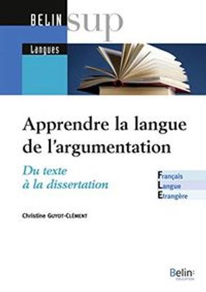 Apprendre la langue de l'argumentation