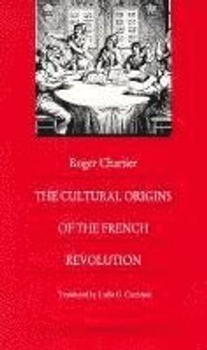 Cultural origins of the french revolution