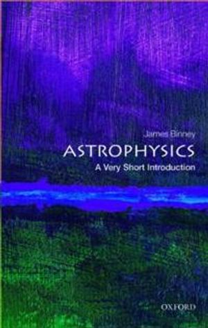 Astrophysics: A Very Short Introduction