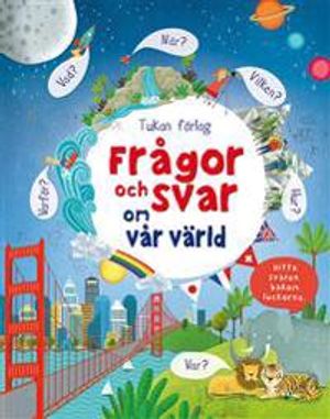 Frågor och svar om vår värld