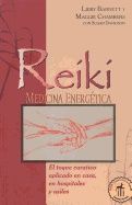 Reiki Medicina Energetica : (Spanish Language Edition)