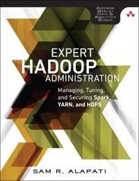 Expert Hadoop Administration | 0:e upplagan