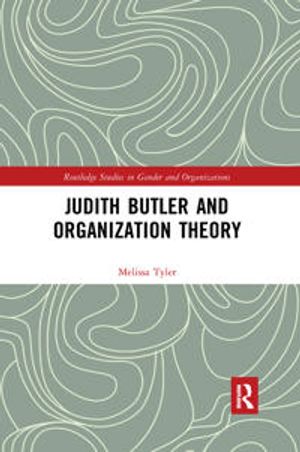 Judith Butler and Organization Theory | 1:a upplagan